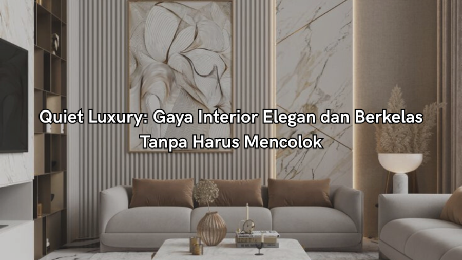 quiet luxury