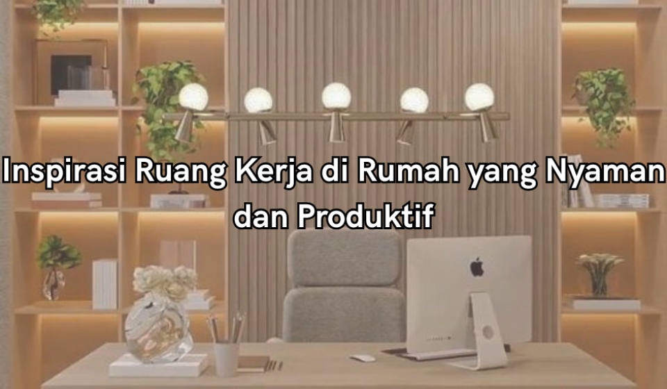 ruang kerja di rumah